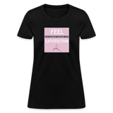 "Inner Satisfaction" - Be Stronger, Women's Classic T-Shirt - black