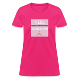 "Inner Satisfaction" - Be Stronger, Women's Classic T-Shirt - fuchsia