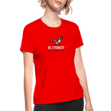 Women's "Be Stronger" Moisture Wicking Performance T-Shirt - red