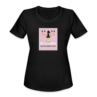 Women's "BE STRONGER Than Your Strongest Excuse" Moisture Wicking Performance T-Shirt - black