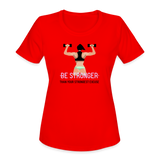 Women's "BE STRONGER Than Your Strongest Excuse"  T-Shirt by Bella + Canvas - red