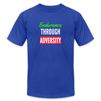 "Endurance Through Adversity" - Unisex Jersey T-Shirt - royal blue