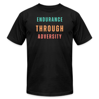 "Endurance Through Adversity" - Unisex Jersey T-Shirt - black