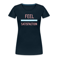 "Inner Satisfaction" - Be Stronger, Women's Premium Organic T-Shirt - deep navy