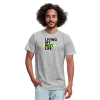 "Living My Best Life", Green - Other Fun Tees, Unisex Jersey - heather gray