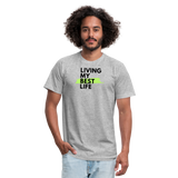 "Living My Best Life", Green - Other Fun Tees, Unisex Jersey - heather gray