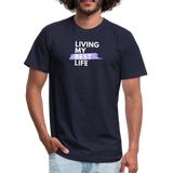 "My Best Life in Lavender" - Other Fun Tees, Unisex Jersey T-Shirt - navy