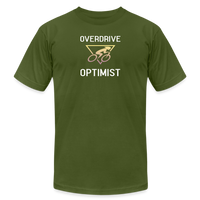 "Overdrive Optimist" - Be Stronger, Unisex Jersey T-Shirt - olive
