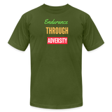 "Endurance Through Adversity" - Unisex Jersey T-Shirt - olive