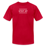 "Step Up Parallel" - Be Stronger, Unisex Jersey T-Shirt - red