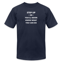 "Step Up Words" - Be Stronger, Unisex Jersey T-Shirt - navy