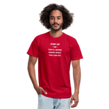 "Step Up Words" - Be Stronger, Unisex Jersey T-Shirt - red