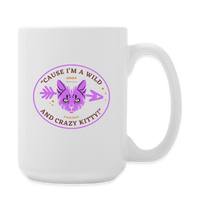 "Wild and Crazy" - Dual Sided Logo, Coffee/Tea Mug 15 oz - white